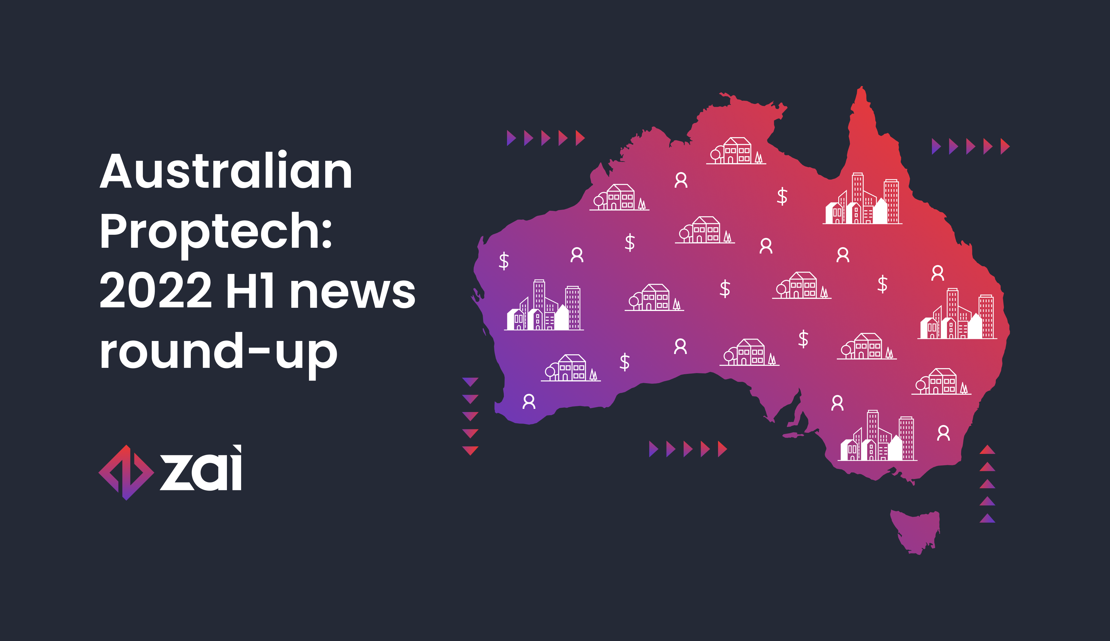 Proptech-Australia-2022-H1-news-roundup